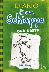 Diario di una Schiappa - Ora basta! - Librerie.coop