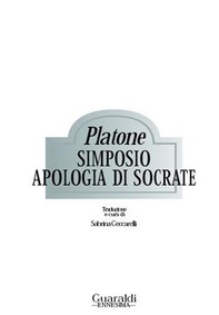 Simposio - Apologia di Socrate - Librerie.coop