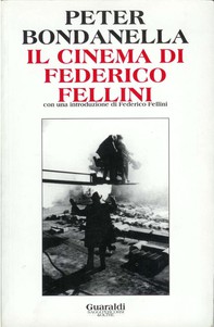 Il cinema di Federico Fellini - Librerie.coop