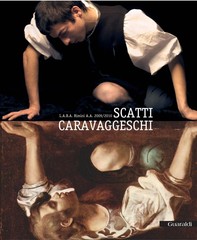 Scatti Caravaggeschi - Librerie.coop