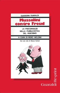 Mussolini contro Freud - Librerie.coop
