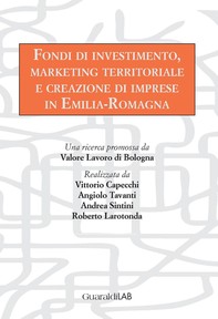 Fondi di investimento, marketing territoriale e creazione di imprese in Emilia-Romagna - Librerie.coop