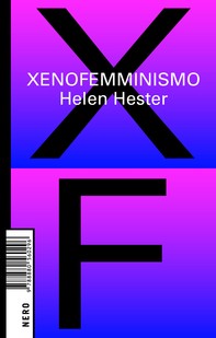 Xenofemminismo - Librerie.coop