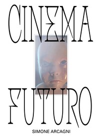 Cinema futuro - Librerie.coop