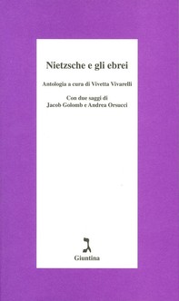 Nietzsche e gli ebrei - Librerie.coop