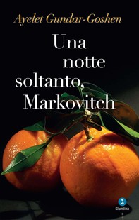 Una notte soltanto, Markovitch - Librerie.coop