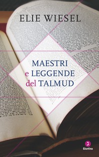 Maestri e leggende del Talmud - Librerie.coop