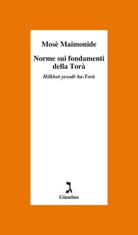 Norme sui fondamenti della Torà - Librerie.coop