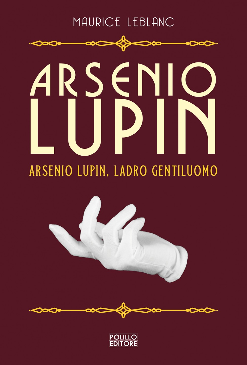 Arsenio Lupin, ladro gentiluomo - Librerie.coop