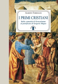 I primi cristiani - Librerie.coop