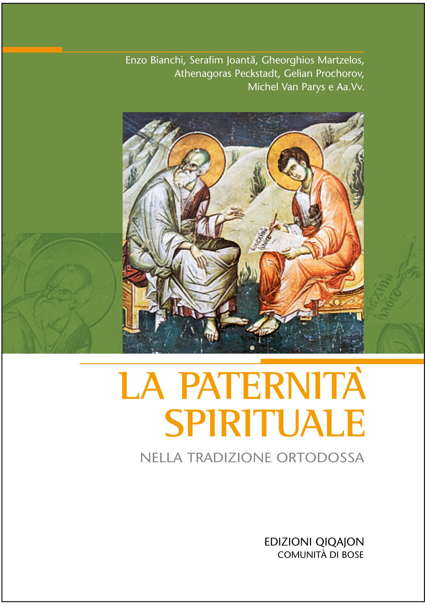 La paternità spirituale nella tradizione ortodossa - Librerie.coop