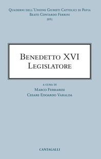 Benedetto XVI legislatore - Librerie.coop
