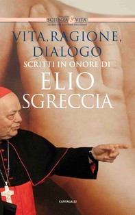 Scritti in onore di Elio Sgreccia - Librerie.coop