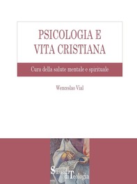 Psicologia e Vita Cristiana - Librerie.coop