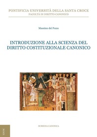 Introduzione alla scienza del Diritto Costituzionale Canonico - Librerie.coop
