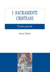 I Sacramenti Cristiani - Librerie.coop
