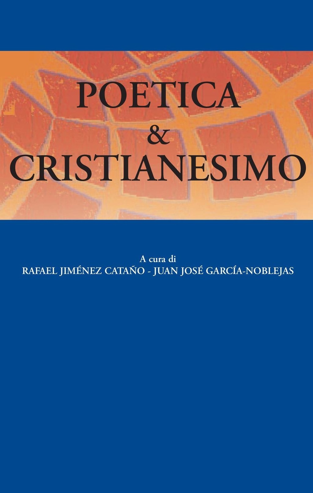 Poetica & Cristianesimo - Librerie.coop