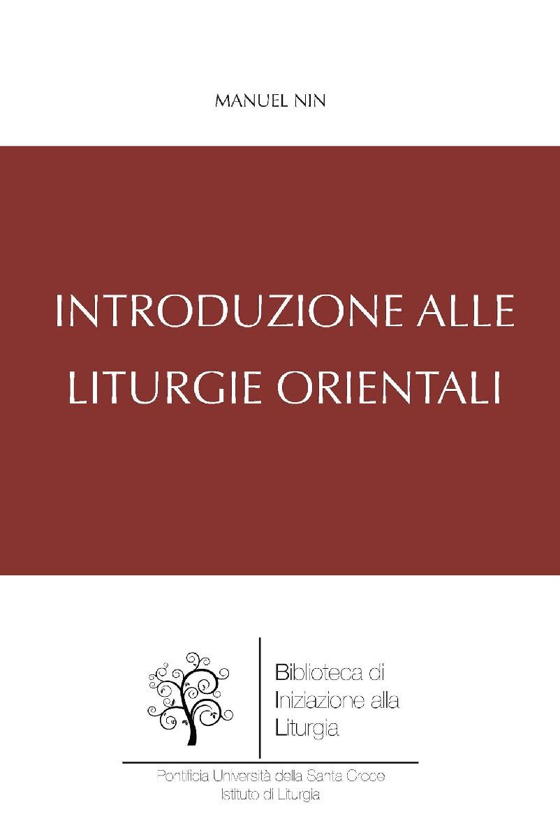 Introduzione alle Liturgie Orientali - Librerie.coop