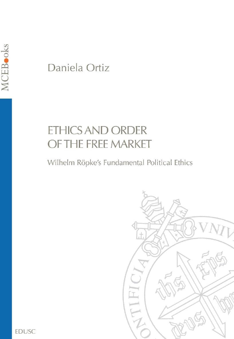 Ethics and Order of the Free Market - Librerie.coop