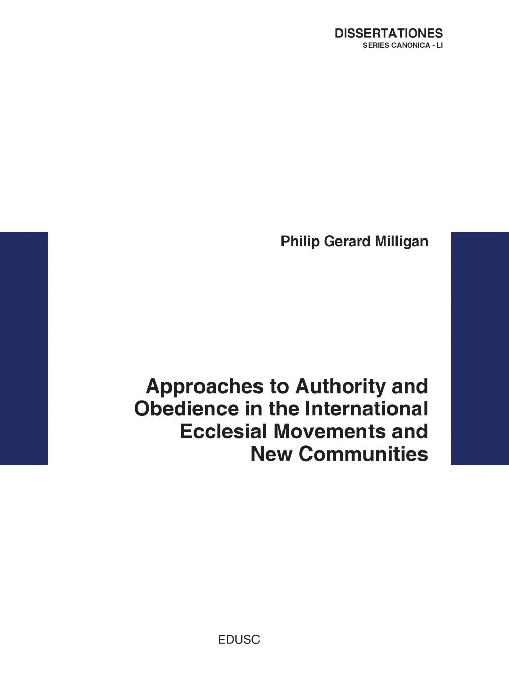 Approaches to Authority and Obedience in the International Ecclesial Movements and New Communities - Librerie.coop