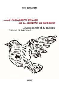 Los fundamentos morales de la libertad de expresión - Librerie.coop