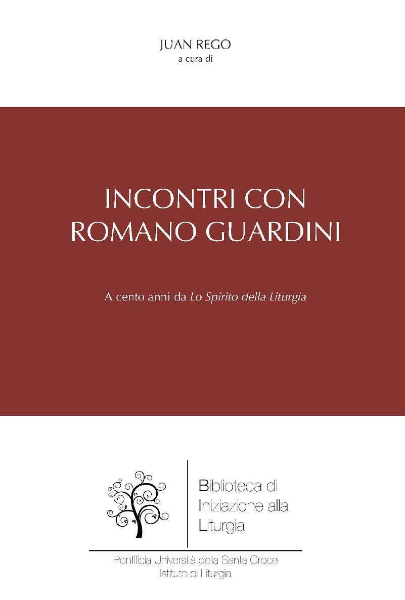 Incontri con Romano Guardini - Librerie.coop