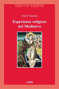 Esperienze religiose nel Medioevo - Librerie.coop