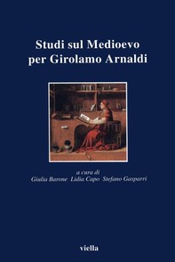 Studi sul Medioevo per Girolamo Arnaldi - Librerie.coop