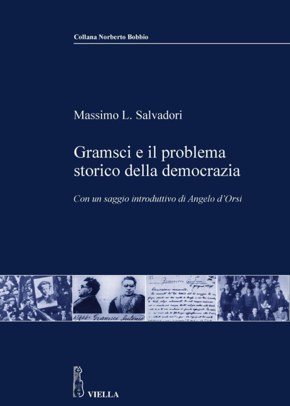 Gramsci e il problema storico della democrazia - Librerie.coop