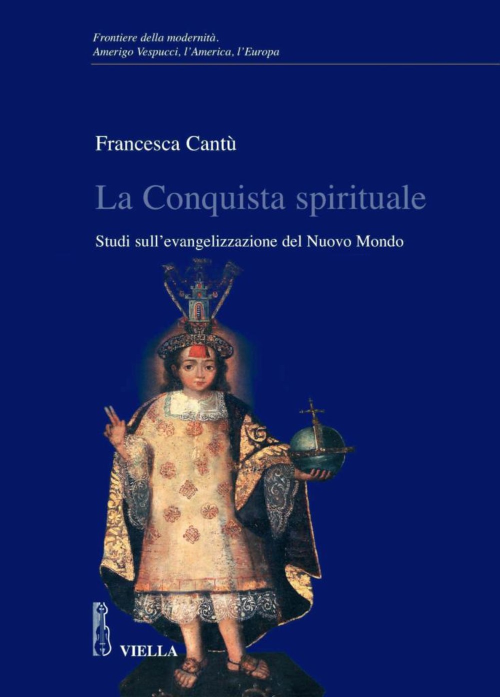 La Conquista spirituale - Librerie.coop