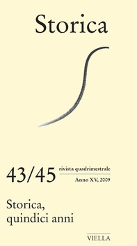 Storica (2009) Vol. 43-44-45 - Librerie.coop