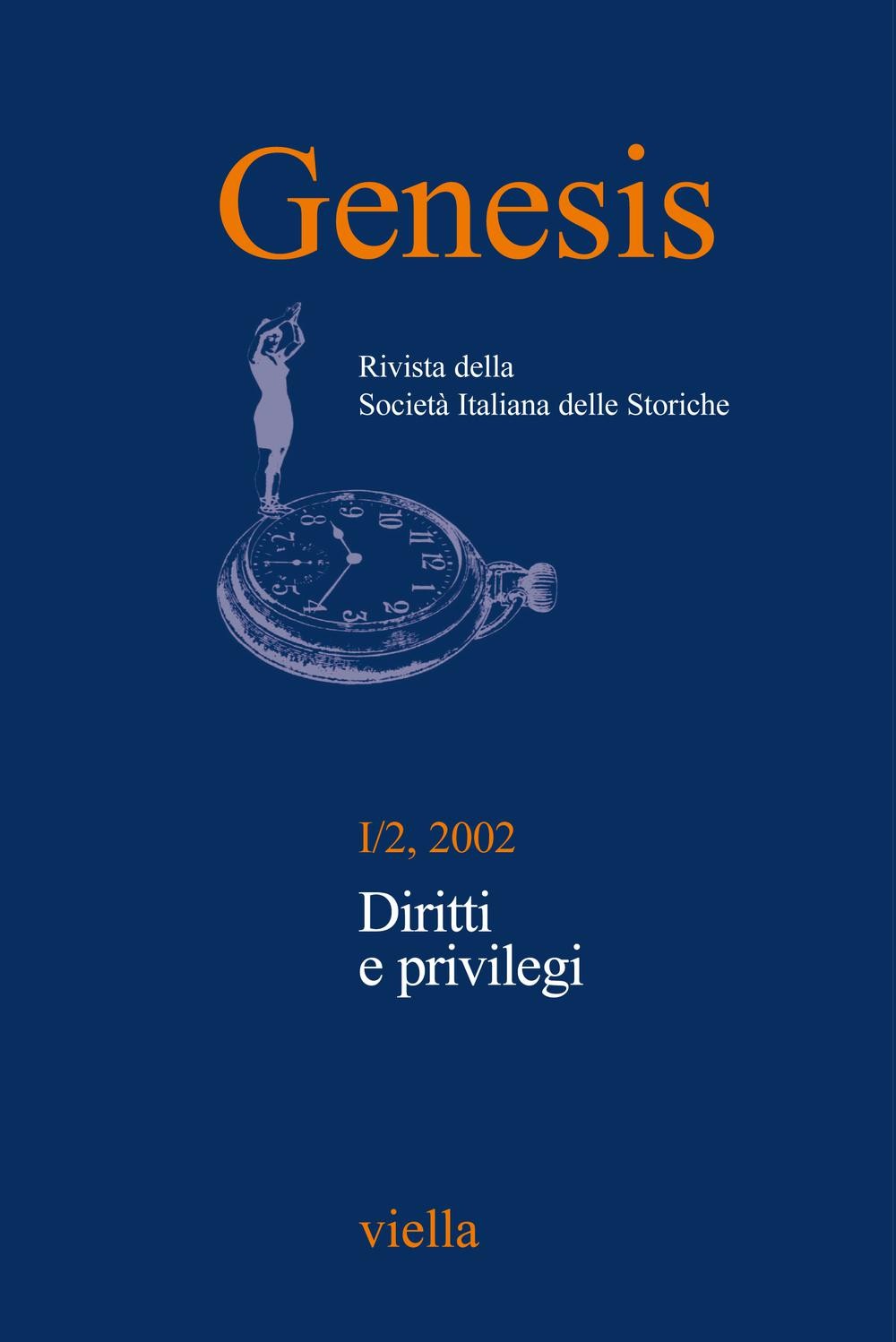 Genesis. Rivista della Società italiana delle storiche (2002) Vol. 1/2 - Librerie.coop