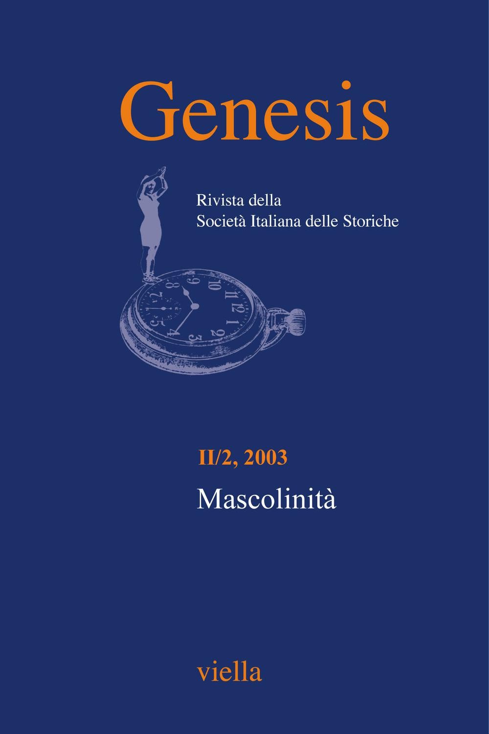 Genesis. Rivista della Società italiana delle storiche (2003) Vol. 2/2 - Librerie.coop