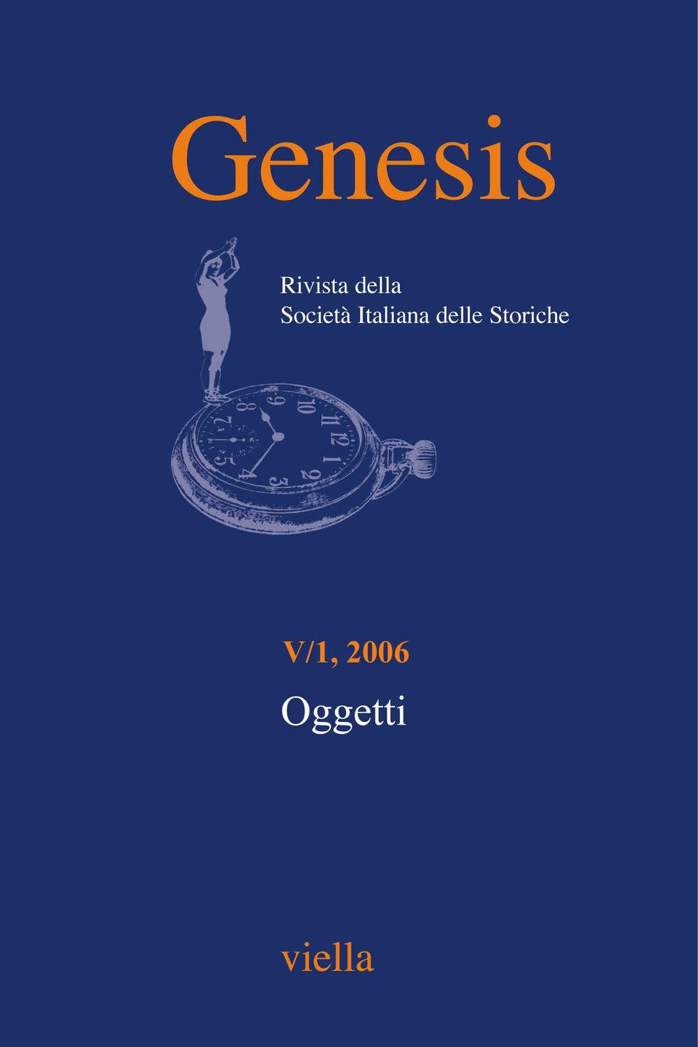 Genesis. Rivista della Società italiana delle storiche (2006) Vol. 5/1 - Librerie.coop