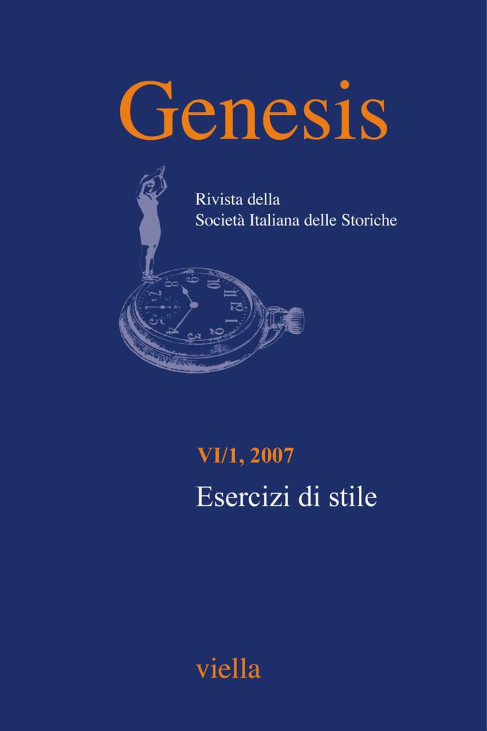 Genesis. Rivista della Società italiana delle storiche (2007) Vol. 6/1 - Librerie.coop