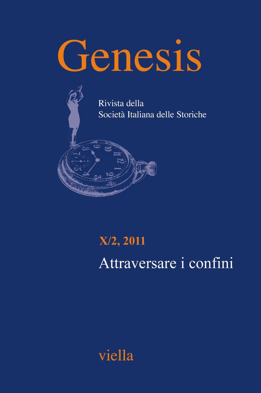 Genesis. Rivista della Società italiana delle storiche (2011) Vol. 10/2 - Librerie.coop