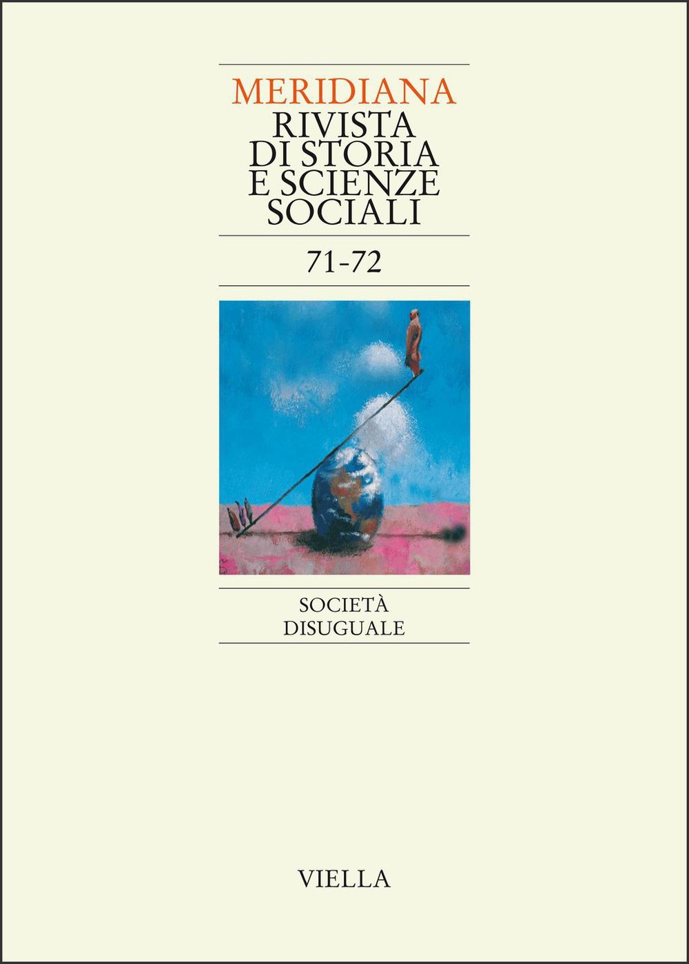 Meridiana 71-72: Società disuguale - Librerie.coop