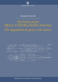 Tecnologia delle costruzioni navali 2 - Librerie.coop