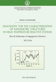 Diagnostic for the Characterization of Nanometric Structures in High Temperature Reactive Systems - Librerie.coop