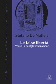 Le false libertà - Librerie.coop