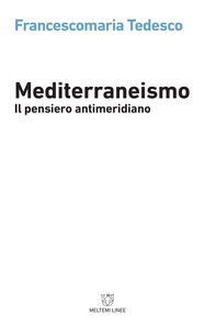 Mediterraneismo - Librerie.coop