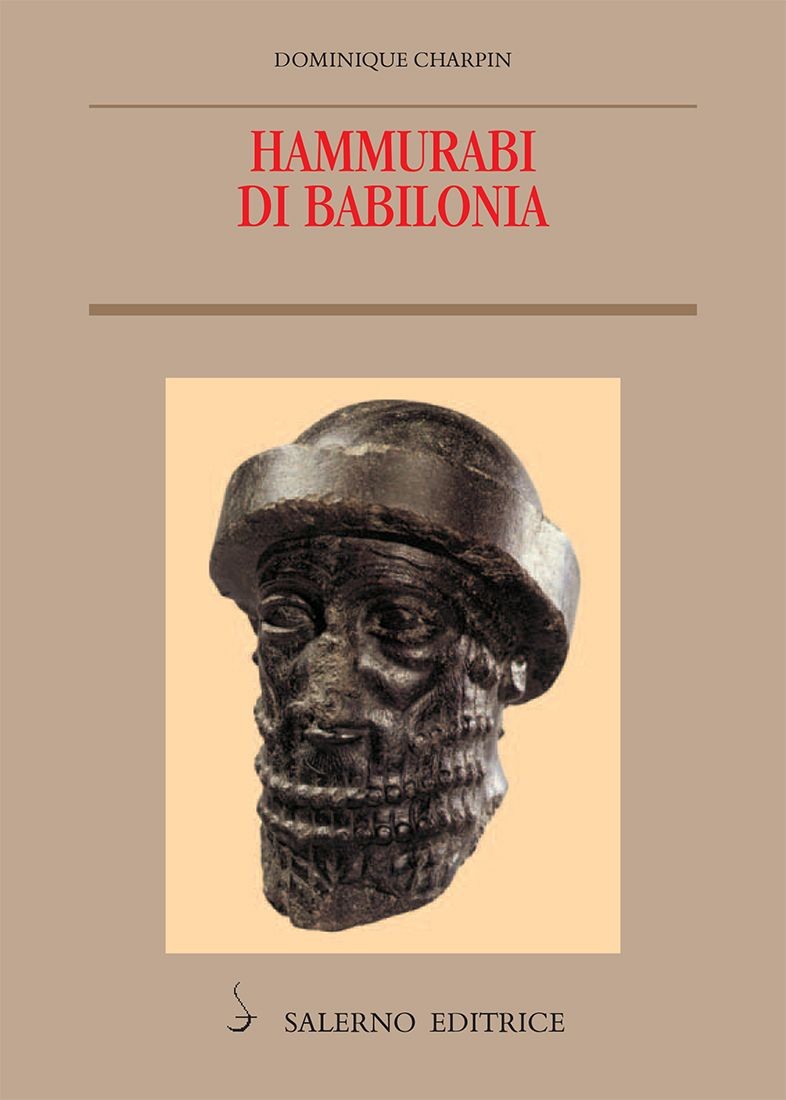 Hammurabi di Babilonia - Librerie.coop
