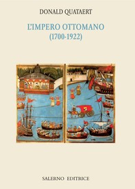 L'Impero ottomano (1700-1922) - Librerie.coop