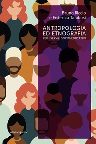 Antropologia ed etnografia per i servizi socio-educativi - Librerie.coop