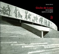 GIULIO DE LUCA 1912-2004 - Librerie.coop