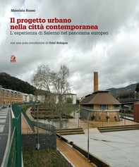 Il progetto urbano nella città contemporanea L’esperienza di Salerno nel panorama europeo - Librerie.coop