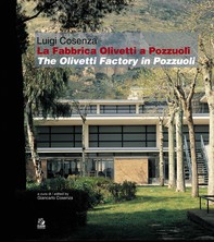 LUIGI COSENZA. La fabbrica Olivetti a Pozzuoli - Librerie.coop