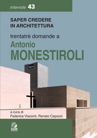 TRENTATRE' DOMANDE A ANTONIO MONESTIROLI - Librerie.coop