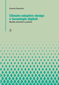CLIMATE-ADAPTIVE DESIGN E TECNOLOGIE DIGITALI - Librerie.coop