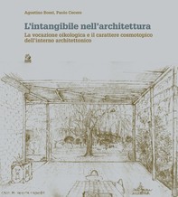 L’intangibile nell’architettura - Librerie.coop